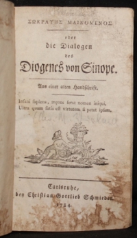 Sokrates Mainomenos oder : Die Dialogen des Diogenes von Sinope ; aus e. alten Handschrift / [C. M. Wieland]. - Angeb.: Die Grazien. 1777