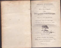 Sokrates Mainomenos oder Die Dialogen des Diogenes von Sinope : aus e. alten Handschrift / [C. M. Wieland]. - Neueste Aufl.