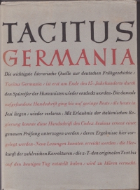 Handschriftliche Untersuchungen zu Tacitus Agricola und Germania : mit e. Photokopie des Codex Aesinas / Rudolf Till. - (Deutsches Ahnenerbe : Reihe B, Fachwissenschafltiche Untersuchungen ; 1)